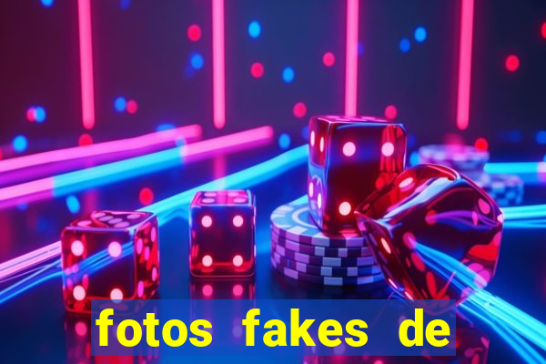 fotos fakes de meninas cacheadas