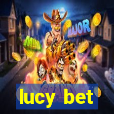 lucy bet