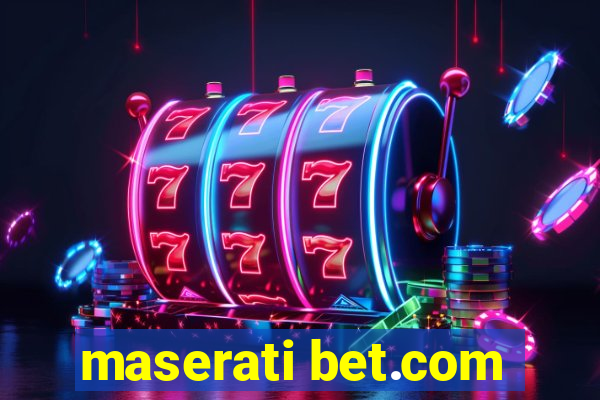 maserati bet.com