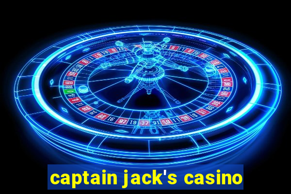 captain jack's casino