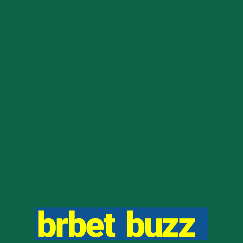 brbet buzz