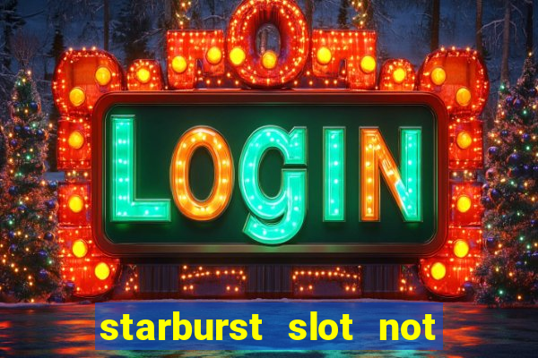 starburst slot not on gamstop