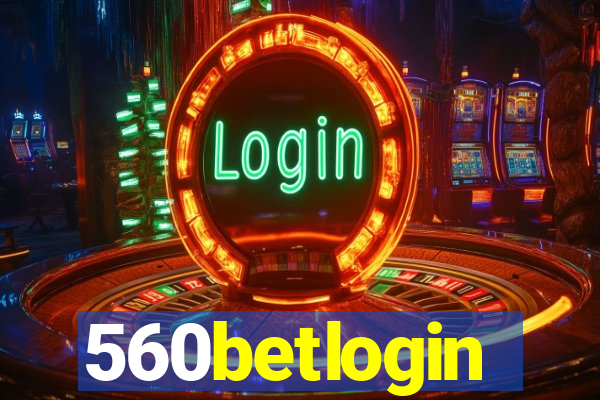 560betlogin