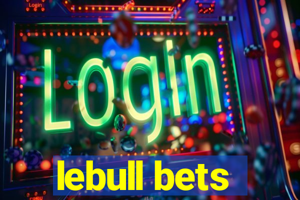 lebull bets