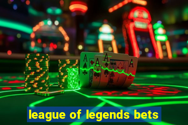 league of legends bets