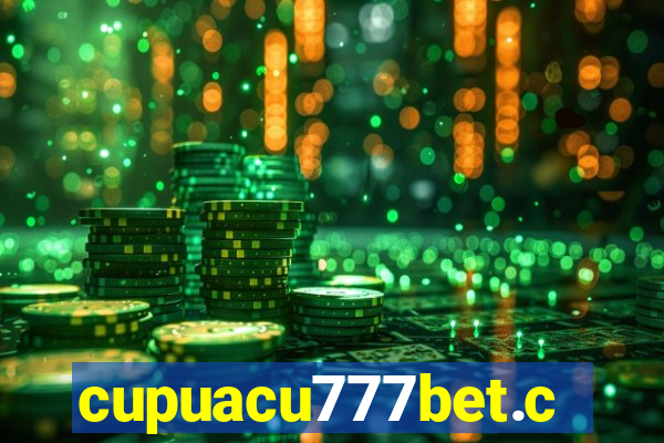 cupuacu777bet.com