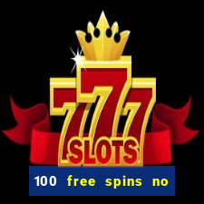 100 free spins no deposit regent casino