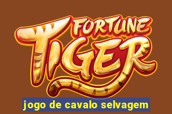 jogo de cavalo selvagem