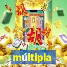 múltipla