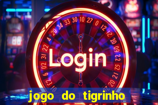 jogo do tigrinho deposito de 5 reais