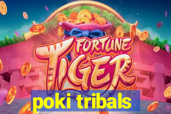 poki tribals