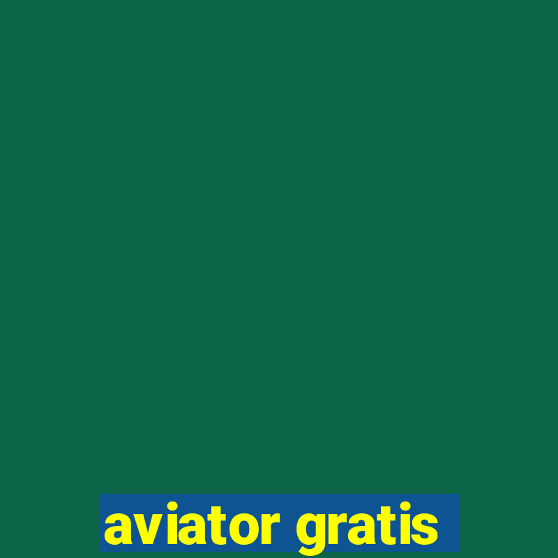 aviator gratis