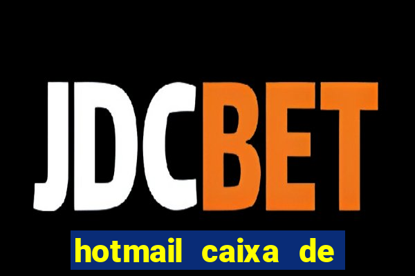 hotmail caixa de entrada entrar