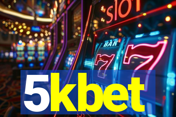 5kbet