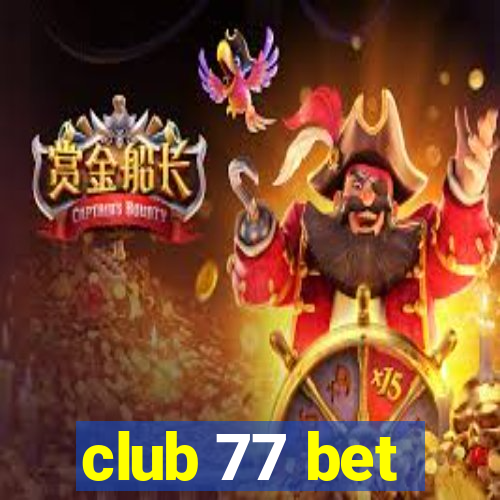 club 77 bet