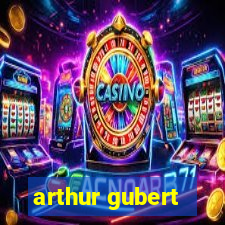 arthur gubert