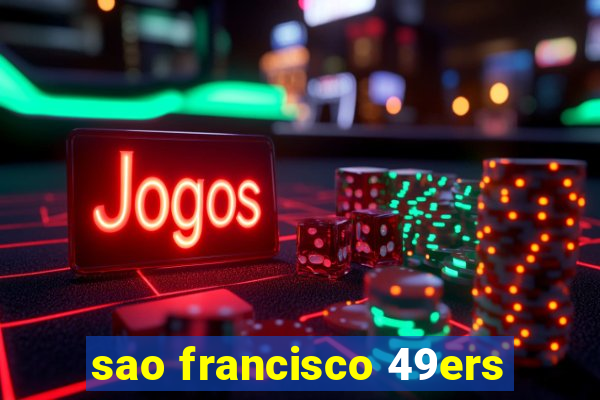 sao francisco 49ers