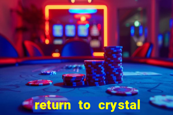 return to crystal forest slot machine