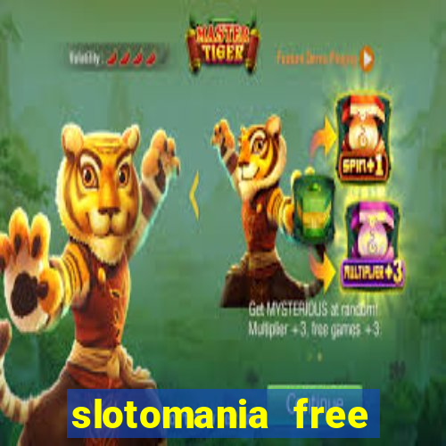 slotomania free slots games