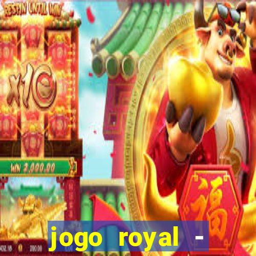 jogo royal - leovegas clube