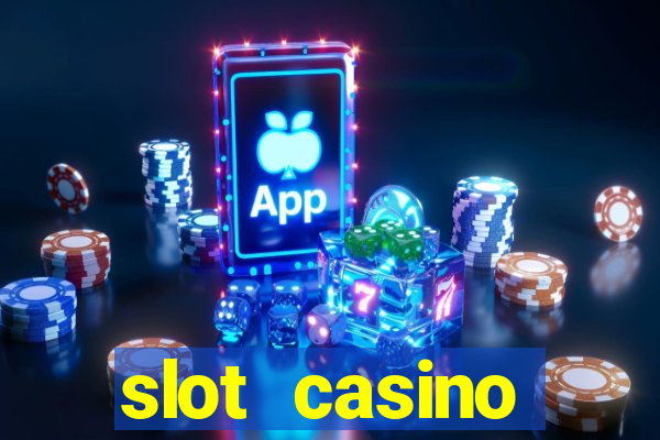 slot casino dinheiro real