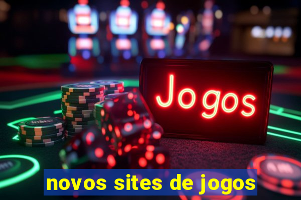 novos sites de jogos