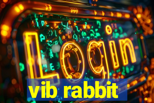 vib rabbit