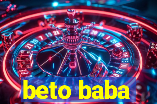 beto baba