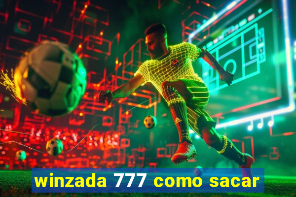 winzada 777 como sacar