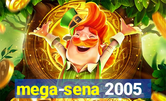 mega-sena 2005