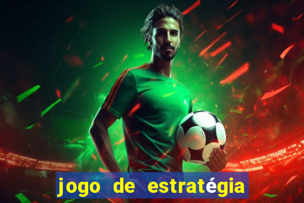 jogo de estratégia de guerra para celular