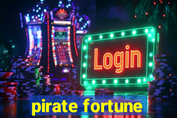 pirate fortune