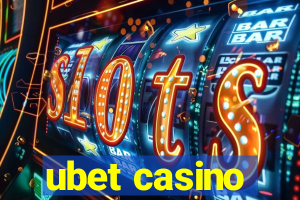 ubet casino