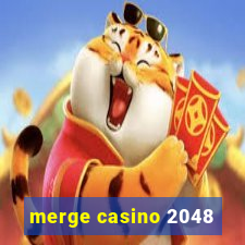 merge casino 2048