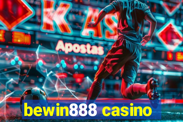 bewin888 casino