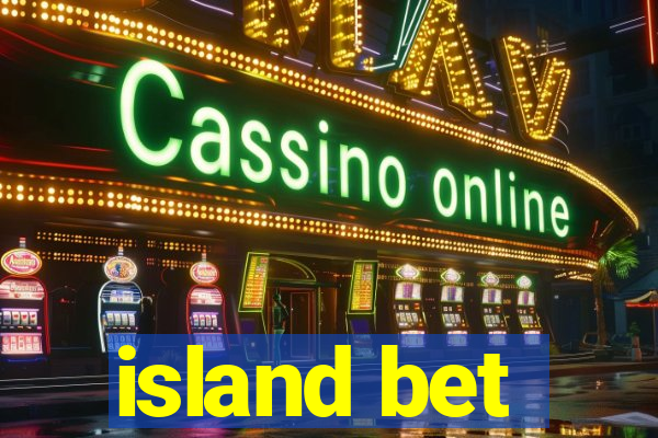 island bet