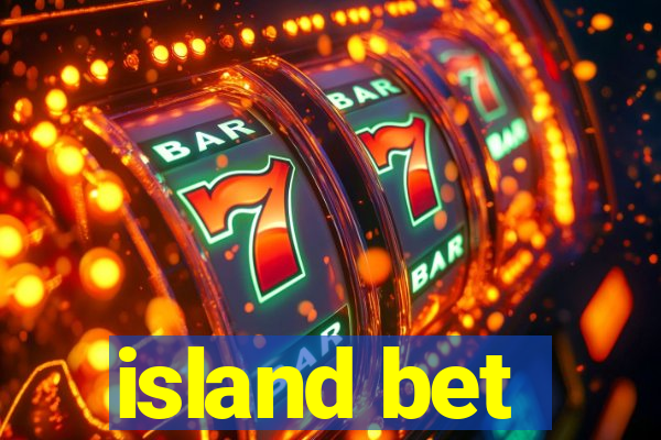 island bet