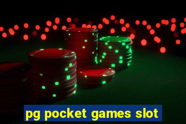 pg pocket games slot