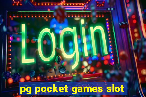 pg pocket games slot