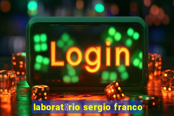 laborat贸rio sergio franco