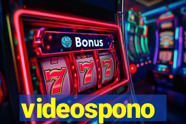 videospono