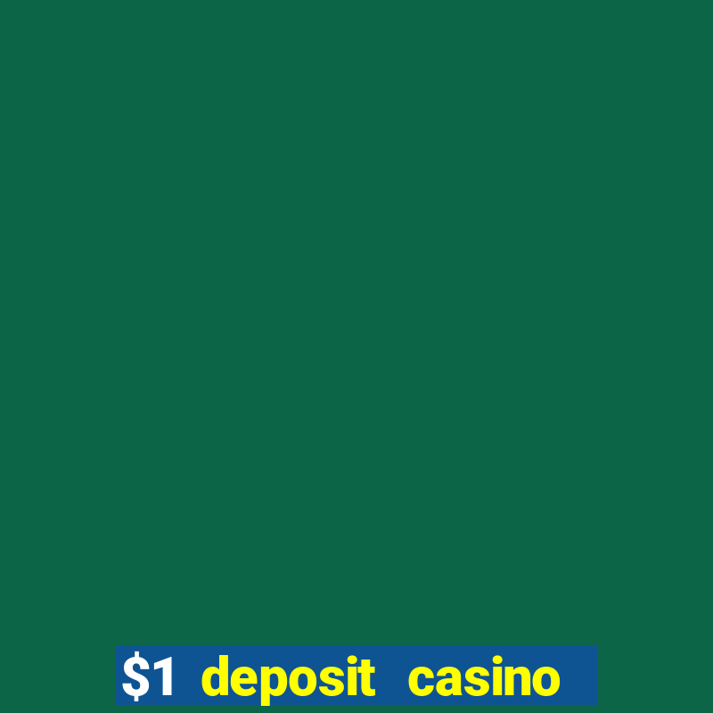 $1 deposit casino nz september 2021