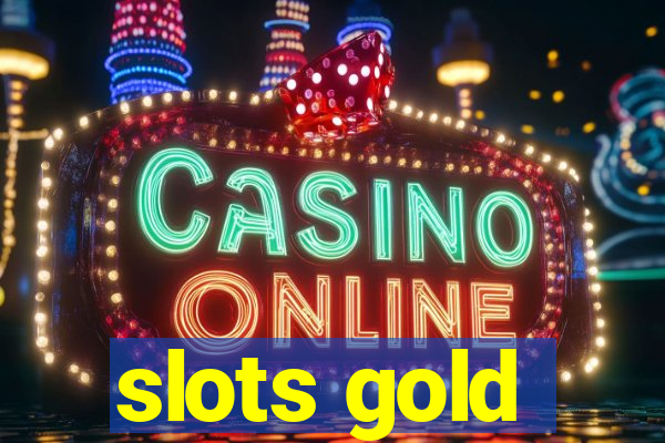 slots gold