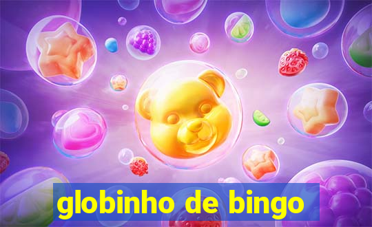 globinho de bingo