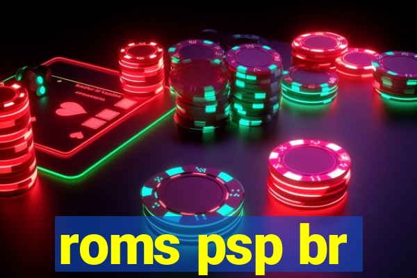 roms psp br