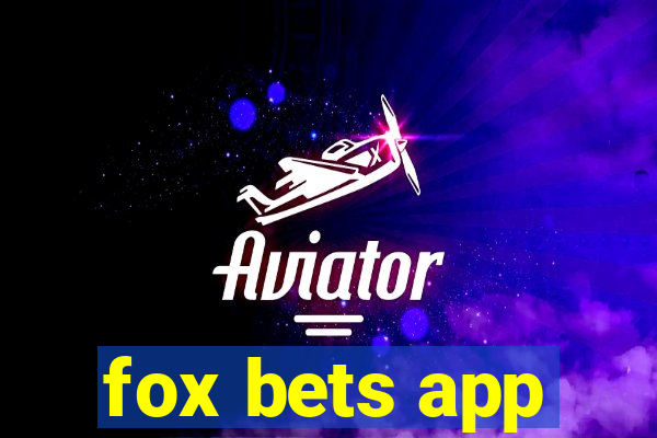 fox bets app