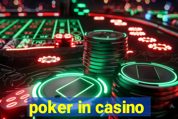 poker in casino