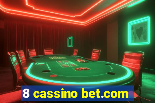 8 cassino bet.com