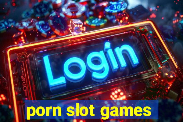 porn slot games