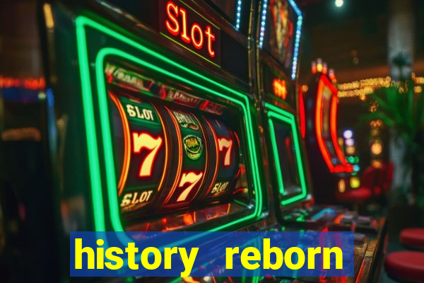 history reborn remover carta